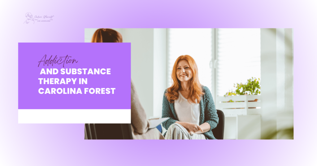 Comprehensive Care for Addiction and Substance Therapy in Carolina Forest